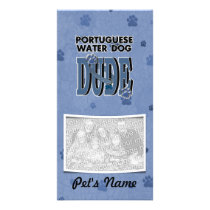 Portuguese Water Dog DUDE Photo Card Template