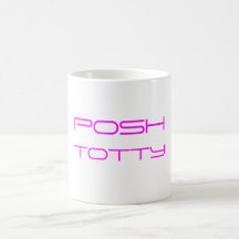 Posh Totty Mug