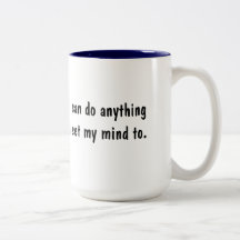 Positive Affirmation I Can Do Anything Mug