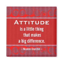 Positive Attitude-Churchill Quotation - Motivation Refrigerator Magnets