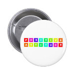 positive attitude pin