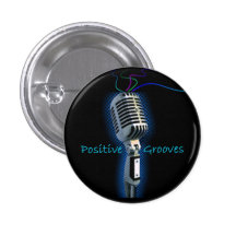 Positive Grooves - mini button