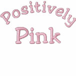 Positively Pink - Breast Cancer Hoody