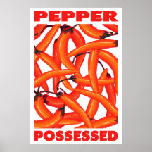 Possessed with Peppers Poster