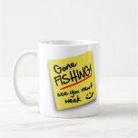 Post GONE FISHING - mug