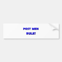 Post Men Rule! Bumper Sticker