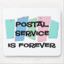Postal Service Is Forever Mouse Pads