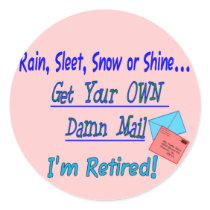 Postal Worker T-shirts and Gifts Round Sticker