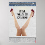Poster: Speak. What's On Your Mind?