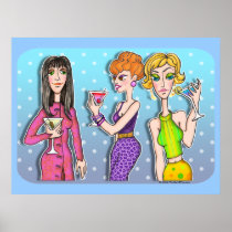 Posters - Three Martini Divas
