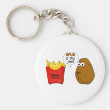 Potato French Fries is that you? Key Chains