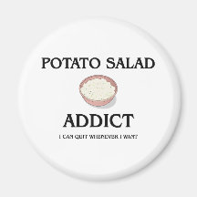 Potato Salad Addict Refrigerator Magnet