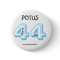 POTUS 44 Obama, 2nd Term 2012 Button