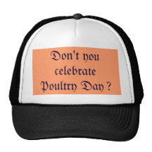 Poultry Day Hat