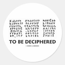 Pour être déchiffré (cryptogramme runique de Jules Autocollants