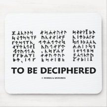Pour être déchiffré (cryptogramme runique de Jules Tapis De Souris
