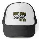 Pour Some Sugar On Me Mesh Hat