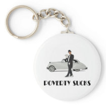 Poverty Sucks Keychains