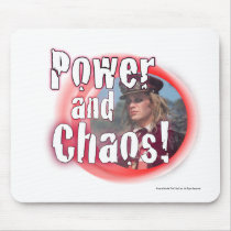 Power and Chaos mousepads