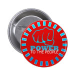 Power To The People Button