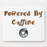 Powered by Caffine Mouse Pad