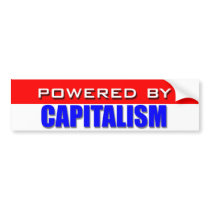 Powered By Capitalism Bumper Sticker