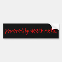 powered by death metal bumper stickers