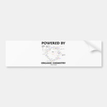 Powered By Organic Chemistry (Krebs Cycle) Bumper Stickers
