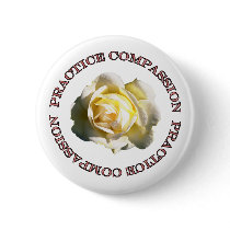 Practice Compassion Pinback Button