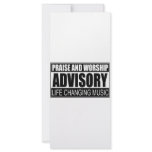 Praise And Worship Advisory... rack cards