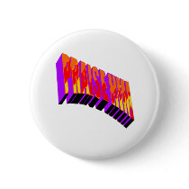 Praise Him Pinback Button