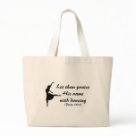 Praise Him With Dancing Bag