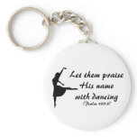 Praise Him With Dancing Keychain