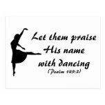 Praise Him With Dancing Postcard