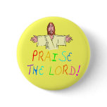 Praise the Lord Button