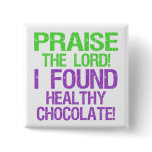 Praise the Lord buttons