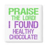 Praise the Lord! magnets