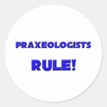Praxeologists Rule! Stickers