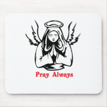 Pray Always Mousepad