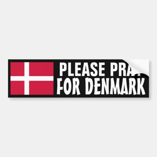 Pray for Denmark Bumper Stickers