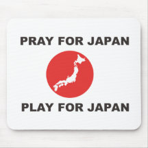 PRAY FOR JAPAN, PLAY FOR JAPAN. MOUSE PAD