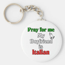 Pray for My Boyfriend is Italian Key Chain