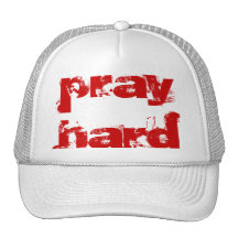 pray hard - Customized Trucker Hats