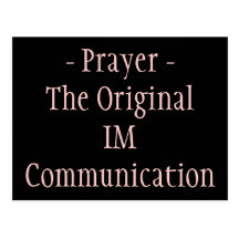 Prayer Is An Instant Message Post Card