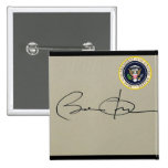 PRBarack OBAMA's First SIGNATURE as US President Buttons