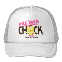 Pre-Med Chick 1 Hat