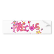 Precious Bumper Sticker