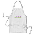 Pregnant Not Fat aprons