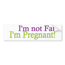 Pregnant Not Fat