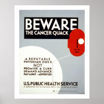 Prenez garde du charlatan de Cancer Posters